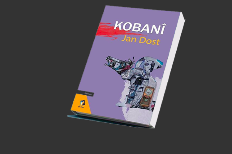 Jan Dost'un son romanı "Kobani" çıktı!