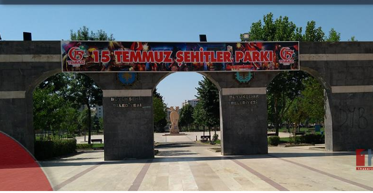Türk devletinin 'yeniden adlandırma' savaşı: Şimdi de "15 Temmuz Şehitler Parkı"!