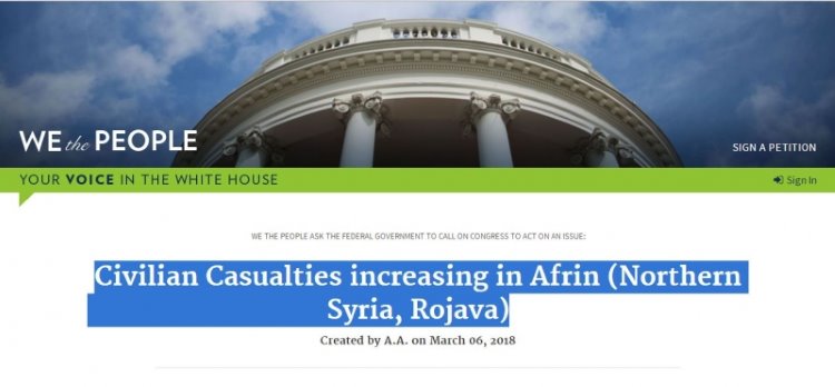 Beyaz Saray internet sayfasında Efrin için imza kampanyası
