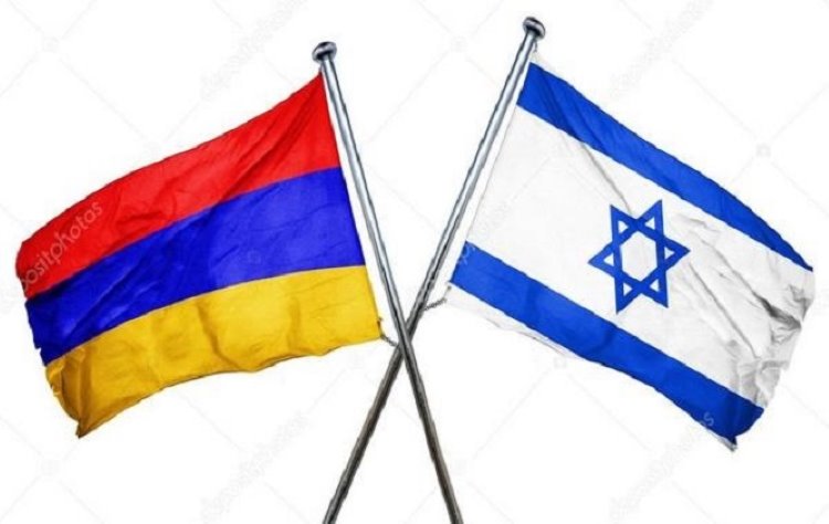 Ermenistan, İsrail'de elçilik açma kararı aldı 