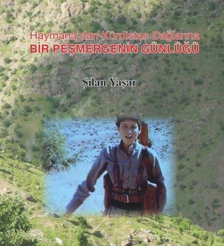 Haymana’dan Kürdistan Dağlarına Bir Pêşmerge’nin Günlüğü kitabı çıktı