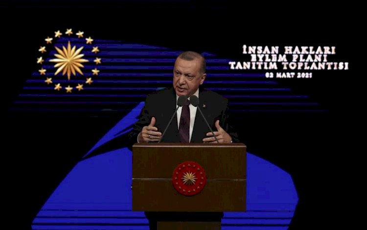 Erdoğan 'İnsan Hakları Eylem Planı"nı açıkladı