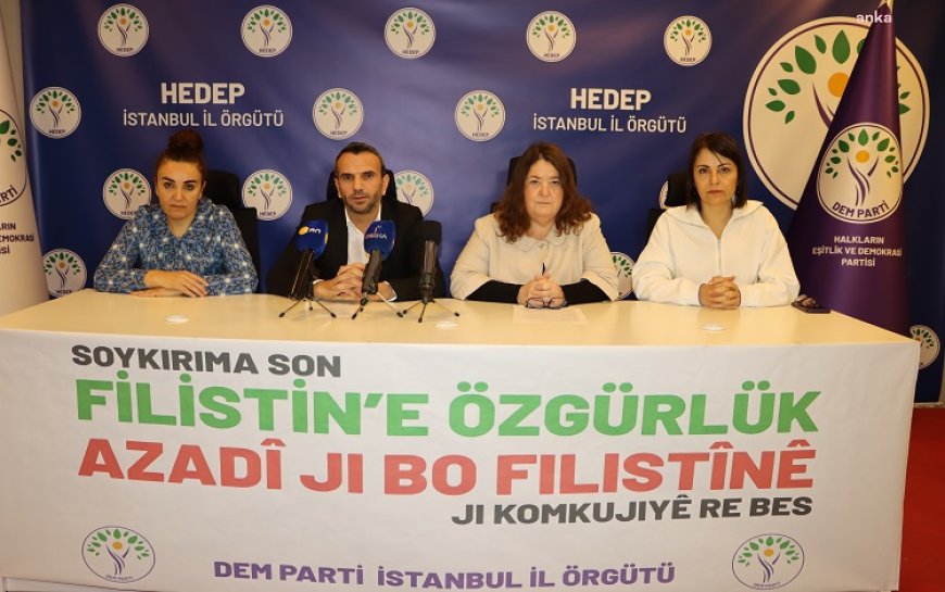 DEM Parti, Filistin için İstanbul'da miting düzenleyecek