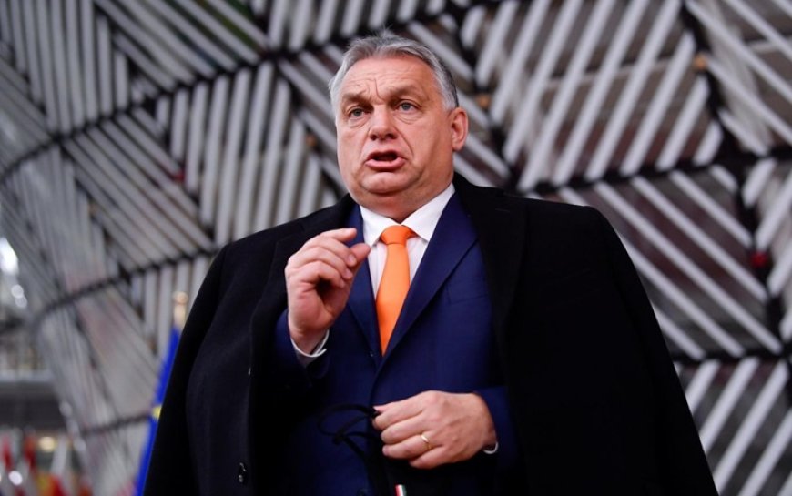 Macaristan lideri Orban'dan flaş sözler: Brüksel'i işgal edeceğiz